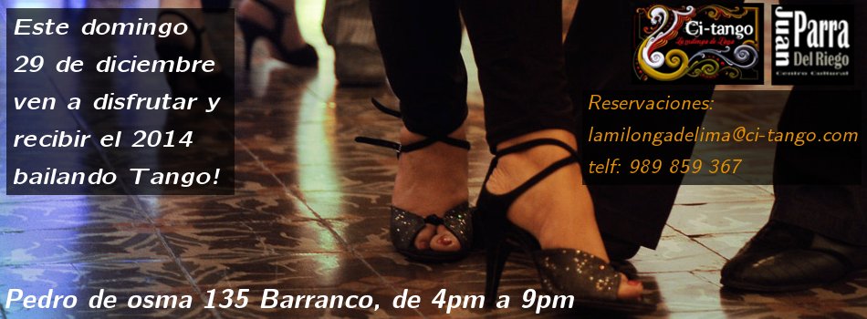 Vení con nosotros a recibir el año 2014 con mucho tango en Barranco